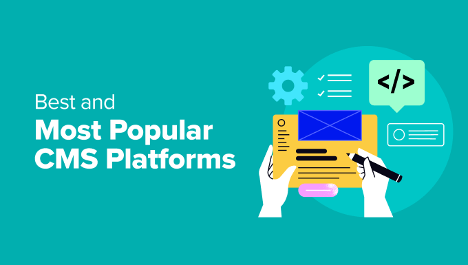 Comparing Popular Content Management Systems: Which One is Right for You?