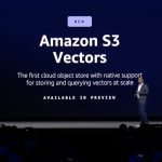 AWS Unveils Amazon Bedrock AgentCore and S3 Vectors