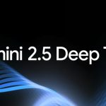 Deep Think Is Google’s Most Advanced AI Model to Date
